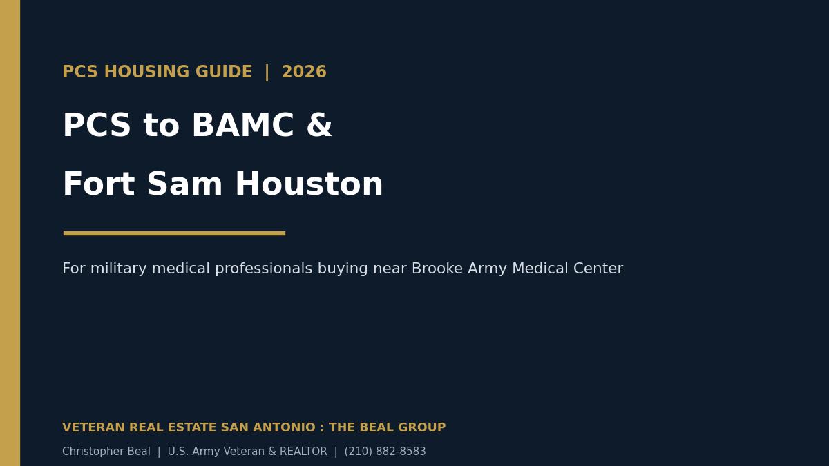 PCS to BAMC and Fort Sam Houston 2026: A Housing Guide for Military Medical Professionals