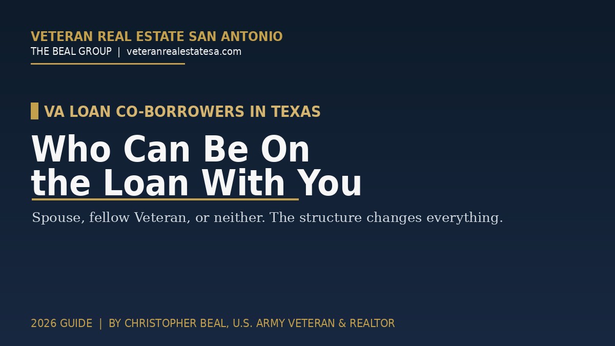 VA Loan Co-Borrowers in Texas: Who Can (and Cannot) Be on the Loan With You in 2026